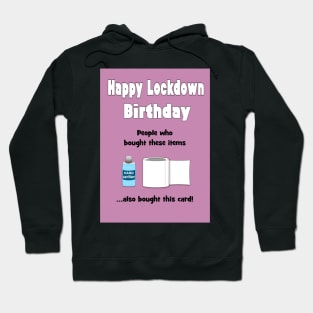 Lockdown birthday card inspired by search engines Hoodie